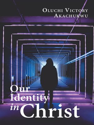cover image of Our Identity in Christ